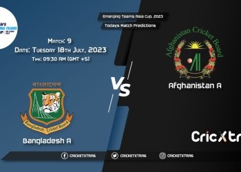Emerging Teams Asia Cup, 2023, BN-A vs AF-A 9th Match Prediction, Fantasy Cricket Tips