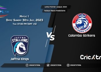 Lanka Premier League, 2023, JK vs CS 1st Match Prediction, Fantasy Cricket Tips