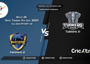 Pondicherry T20 Tournament, 2023, PAN vs TUS 26th Match Prediction, Fantasy Cricket Tips
