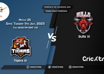 Pondicherry T20 Tournament, 2023, TIG vs BUL 25th Match Prediction, Fantasy Cricket Tips