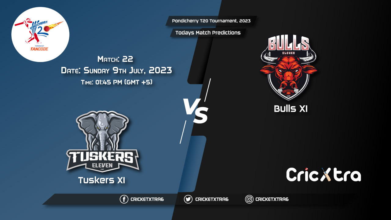 Pondicherry T20 Tournament, 2023, TUS vs BUL 22nd Match Prediction, Fantasy Cricket Tips