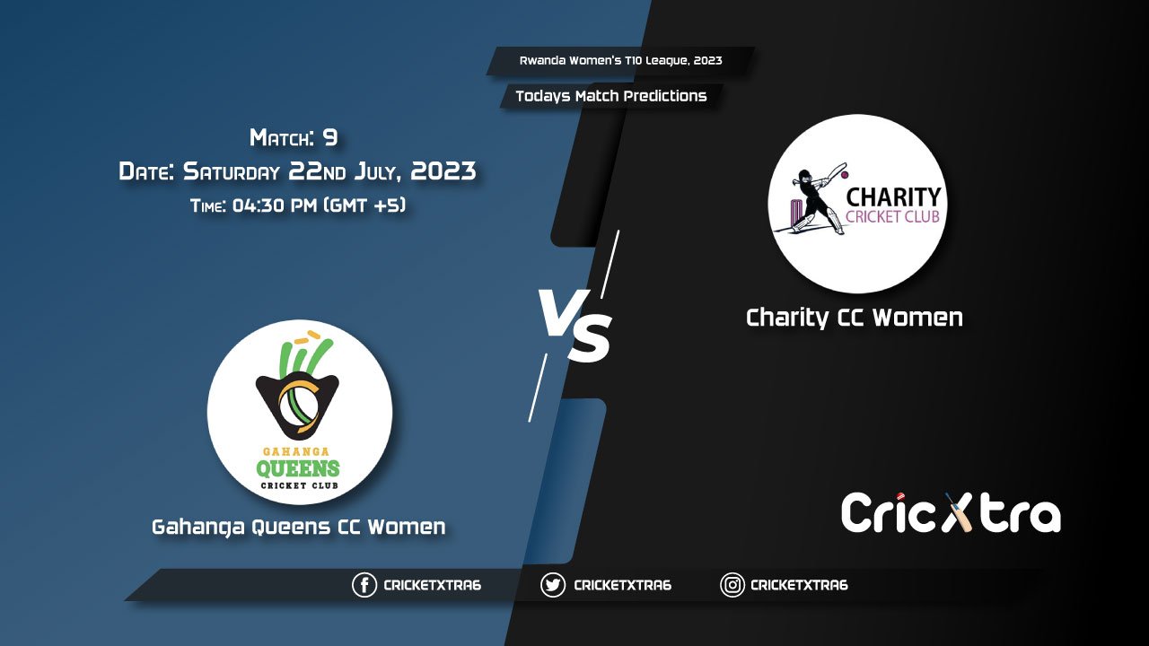 Rwanda Women's T10 League, 2023, GQ-W vs CHA-W 9th Match Prediction, Fantasy Cricket Tips