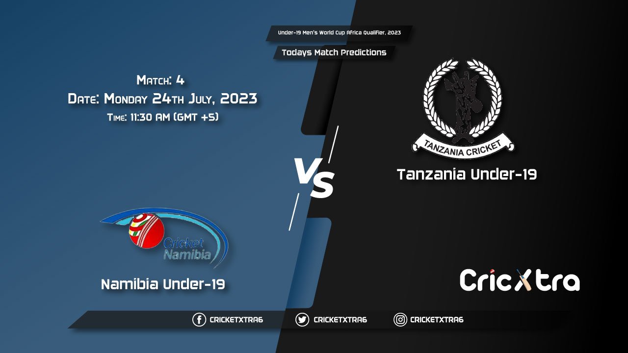 Under-19 Men's World Cup Africa Qualifier, 2023, NAM U-19 vs TAN U-19 4th Match Prediction, Fantasy Cricket Tips