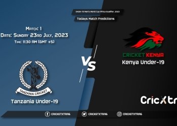 Under-19 Men's World Cup Africa Qualifier, 2023, TAN U-19 vs KEN U-19 1st Match Prediction, Fantasy Cricket Tips