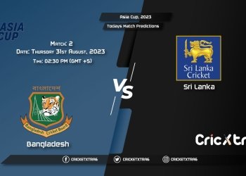 Asia Cup, 2023, BAN vs SL 2nd Match Prediction, Fantasy Cricket Tips