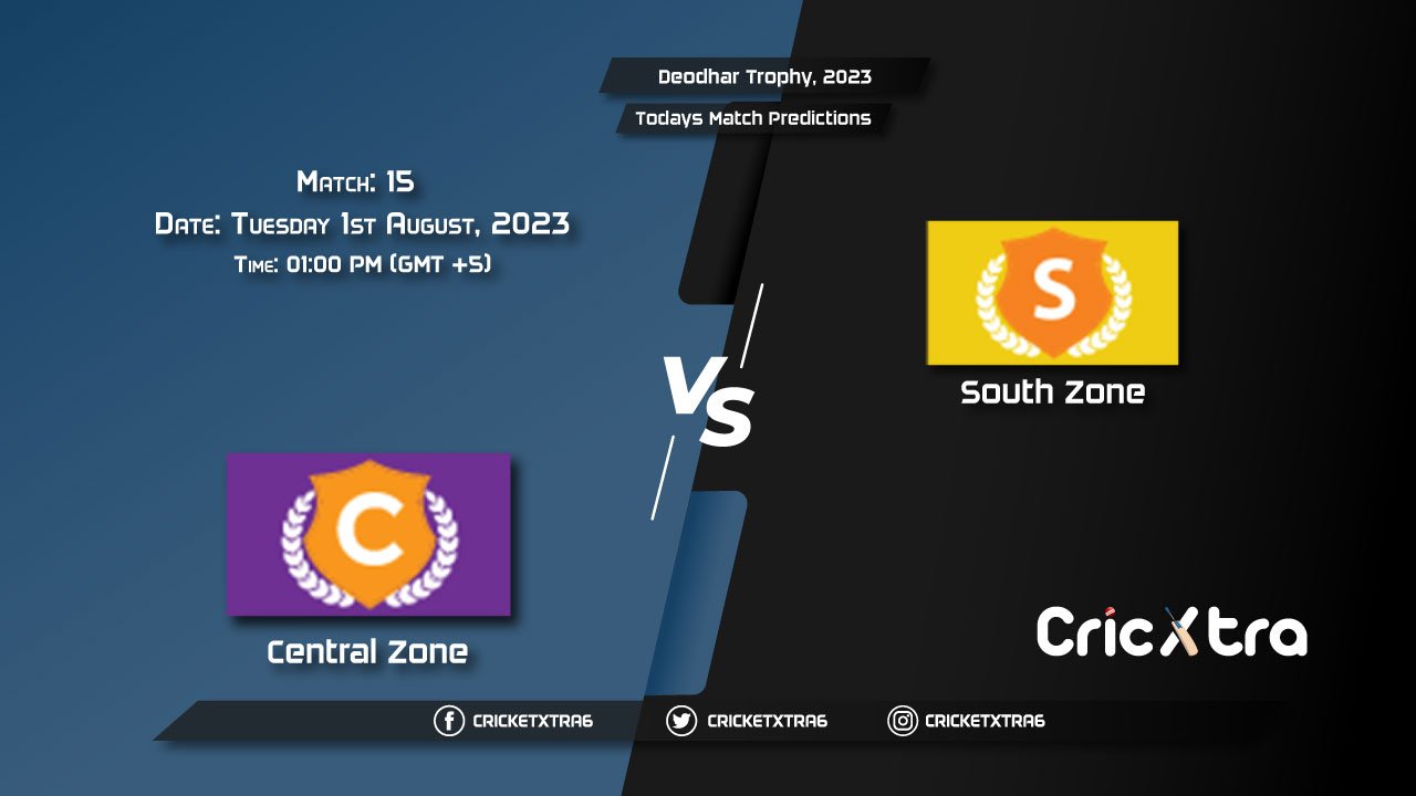 Deodhar Trophy, 2023, CZ vs SZ 15th Match Prediction, Fantasy Cricket Tips