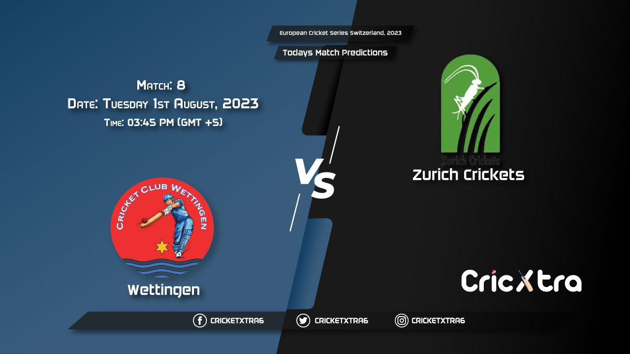 European Cricket Series Switzerland, 2023, WET vs ZCR 8th Match Prediction, Fantasy Cricket Tips