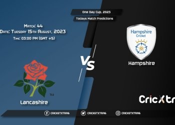 One Day Cup, 2023, LAN vs HAM 44th Match Prediction, Fantasy Cricket Tips
