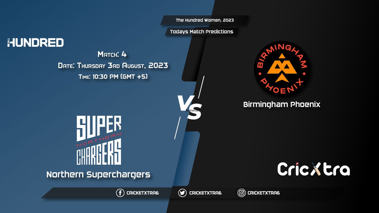 The Hundred, 2023, NOS vs BPH 4th Match Prediction, Fantasy Cricket Tips