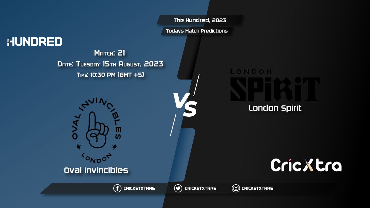 The Hundred, 2023, OVI vs LNS 21st Match Prediction, Fantasy Cricket Tips
