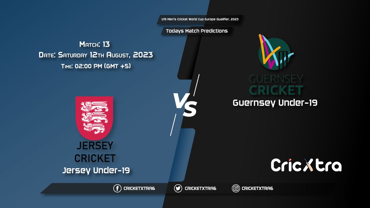 U19 Men's Cricket World Cup Europe Qualifier, 2023, JER-U19 vs GSY-U19 13th Match Prediction, Fantasy Cricket Tips