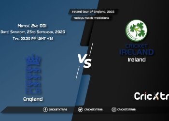 Ireland tour of England, 2023, ENG vs IRE 2nd ODI Match Prediction, Fantasy Cricket Tips, Pitch Report and Injury Update
