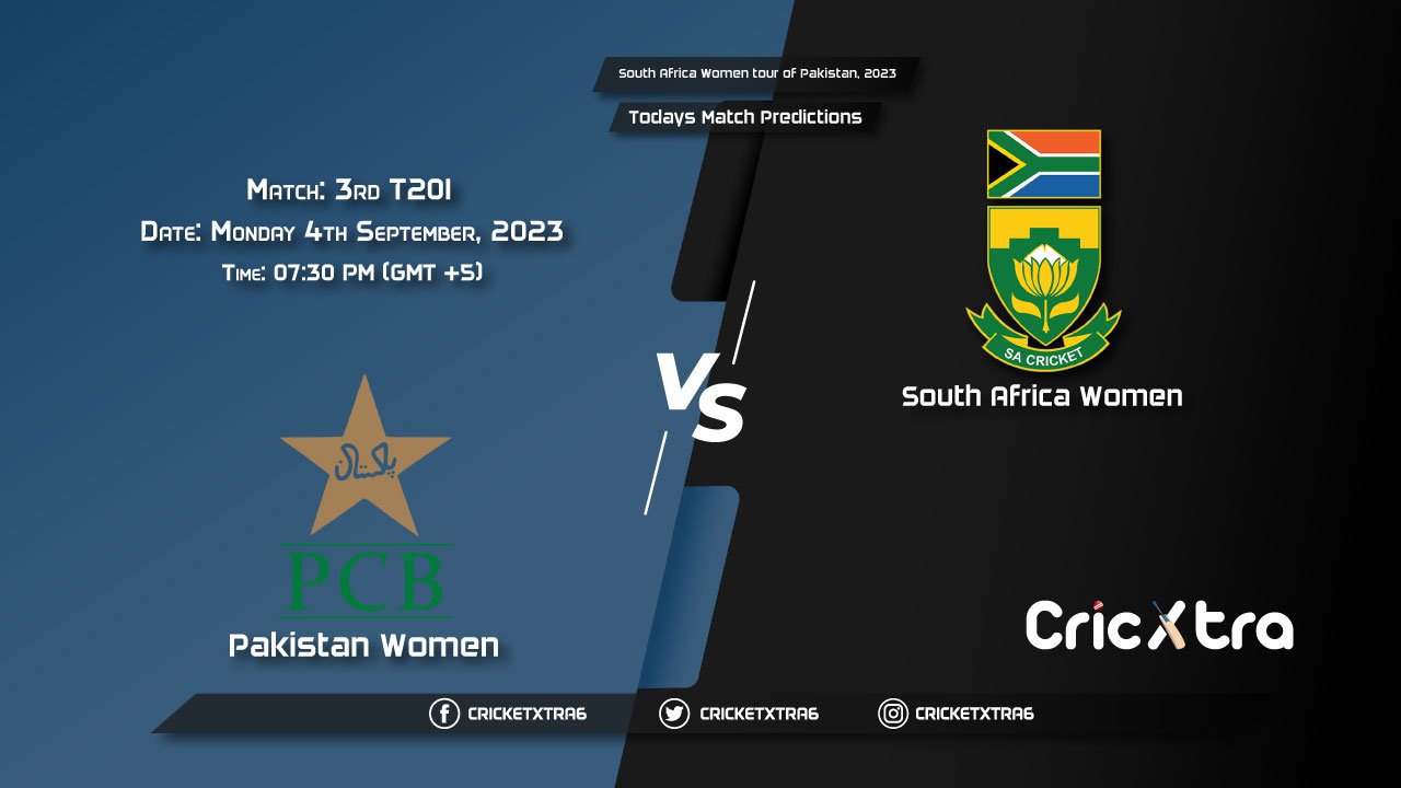 South Africa Women tour of Pakistan, 2023, PK-W vs SA-W 3rd T20I Match Prediction, Fantasy Cricket Tips, Pitch Report and Injury Update