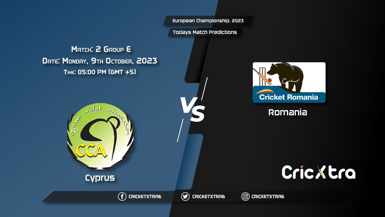 European Championship, 2023, CYP vs ROM Group E - Match 2 Prediction, Fantasy Cricket Tips, Pitch Report and Injury Update