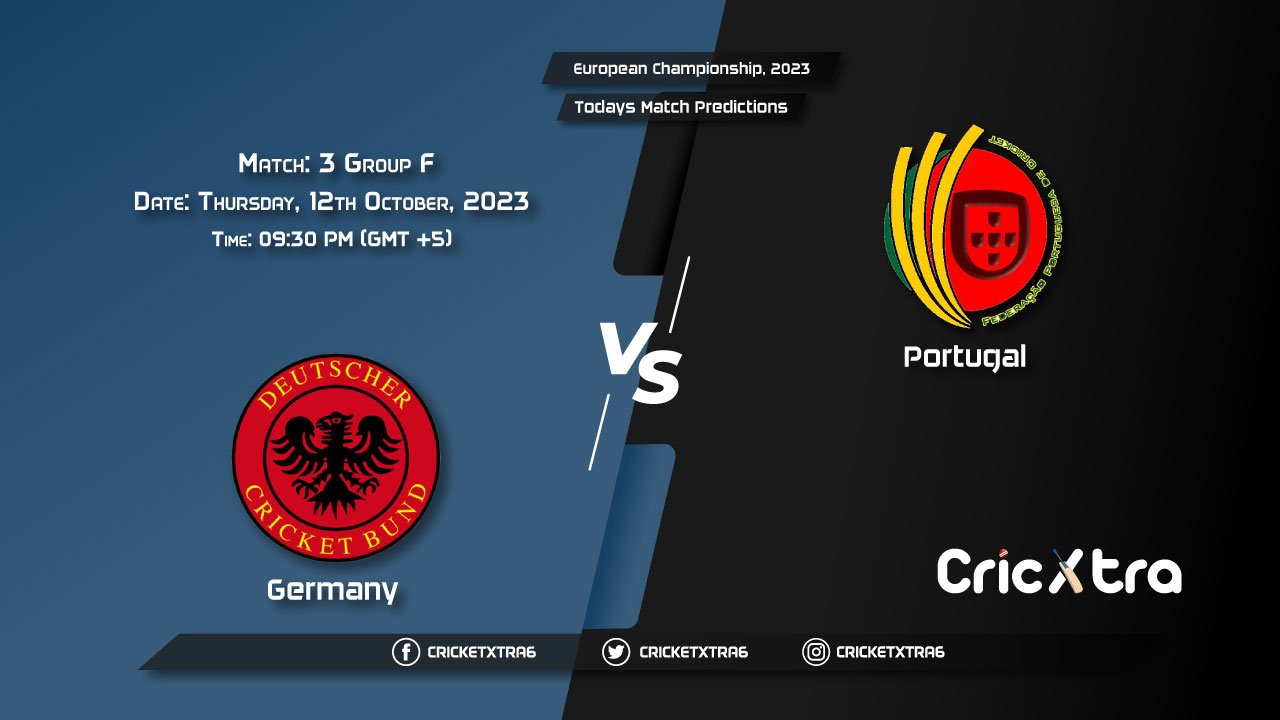 European Championship, 2023, GER vs POR Group F - Match 4 Prediction, Fantasy Cricket Tips, Pitch Report and Injury Update