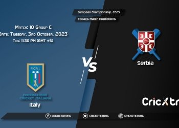 European Championship, 2023, ITA vs SER Group C - Match 10 Prediction, Fantasy Cricket Tips, Pitch Report and Injury Update