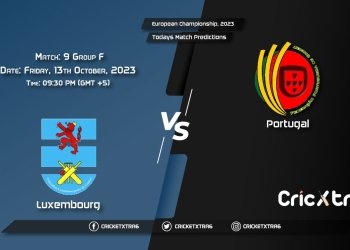 European Championship, 2023, LUX vs POR Group F - Match 9 Prediction, Fantasy Cricket Tips, Pitch Report and Injury Update