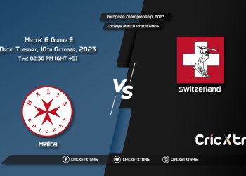 European Championship, 2023, MAL vs CHE Group E - Match 6 Prediction, Fantasy Cricket Tips, Pitch Report and Injury Update