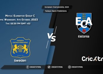 European Championship, 2023, SWE vs EST Group C - Eliminator Prediction, Fantasy Cricket Tips, Pitch Report and Injury Update