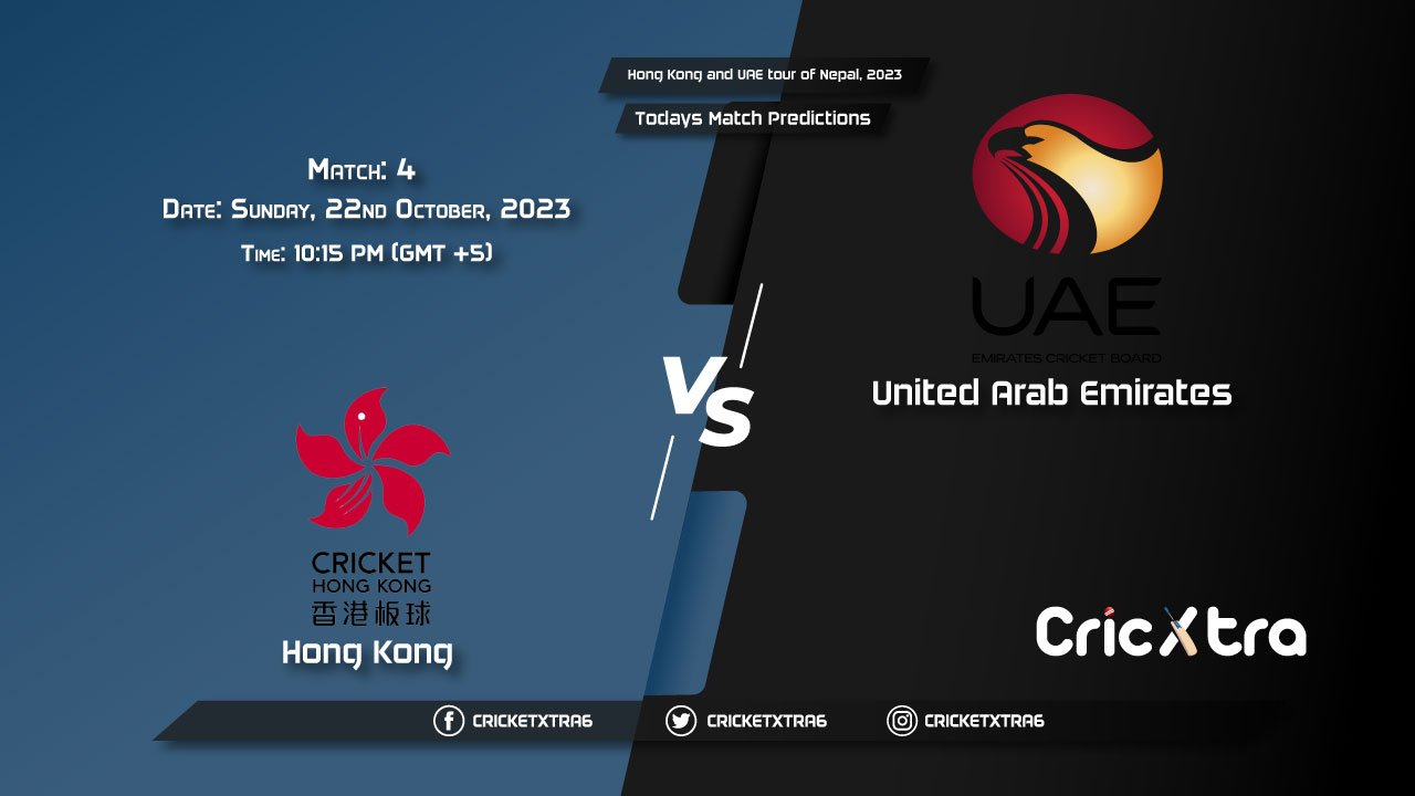 Hong Kong and UAE tour of Nepal, 2023, HK vs UAE 4th Match Prediction, Fantasy Cricket Tips, Pitch Report and Injury UpdateWho Will Win Today Nepal vs United Arab Emirates, Match 1 Prediction, Hong Kong and UAE tour of Nepal, 2023, Live Score, Playing 11, Key Players