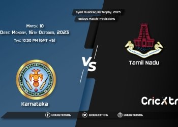 Syed Mushtaq Ali Trophy, 2023, KAR vs TN 10th Match Prediction, Fantasy Cricket Tips, Pitch Report and Injury Update