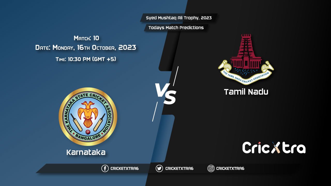 Syed Mushtaq Ali Trophy, 2023, KAR vs TN 10th Match Prediction, Fantasy Cricket Tips, Pitch Report and Injury Update