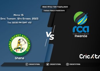 West Africa T20I Trophy, 2023, GHA vs RWA 15th Match Prediction, Fantasy Cricket Tips, Pitch Report and Injury Update