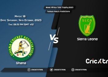 West Africa T20I Trophy, 2023, GHA vs SIL 18th Match Prediction, Fantasy Cricket Tips, Pitch Report and Injury Update