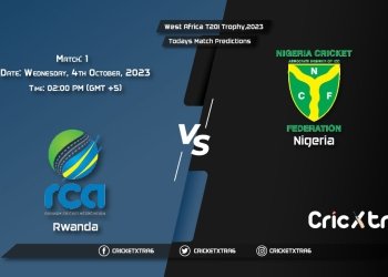 West Africa T20I Trophy, 2023, RWA vs NIG 1st Match Prediction, Fantasy Cricket Tips, Pitch Report and Injury Update