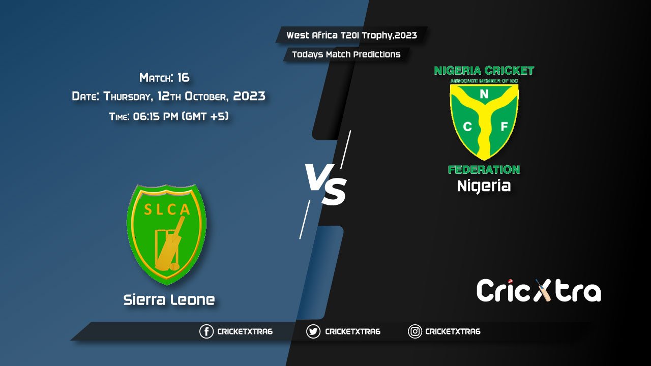 West Africa T20I Trophy, 2023, SIL vs NIG 16th Match Prediction, Fantasy Cricket Tips, Pitch Report and Injury Update