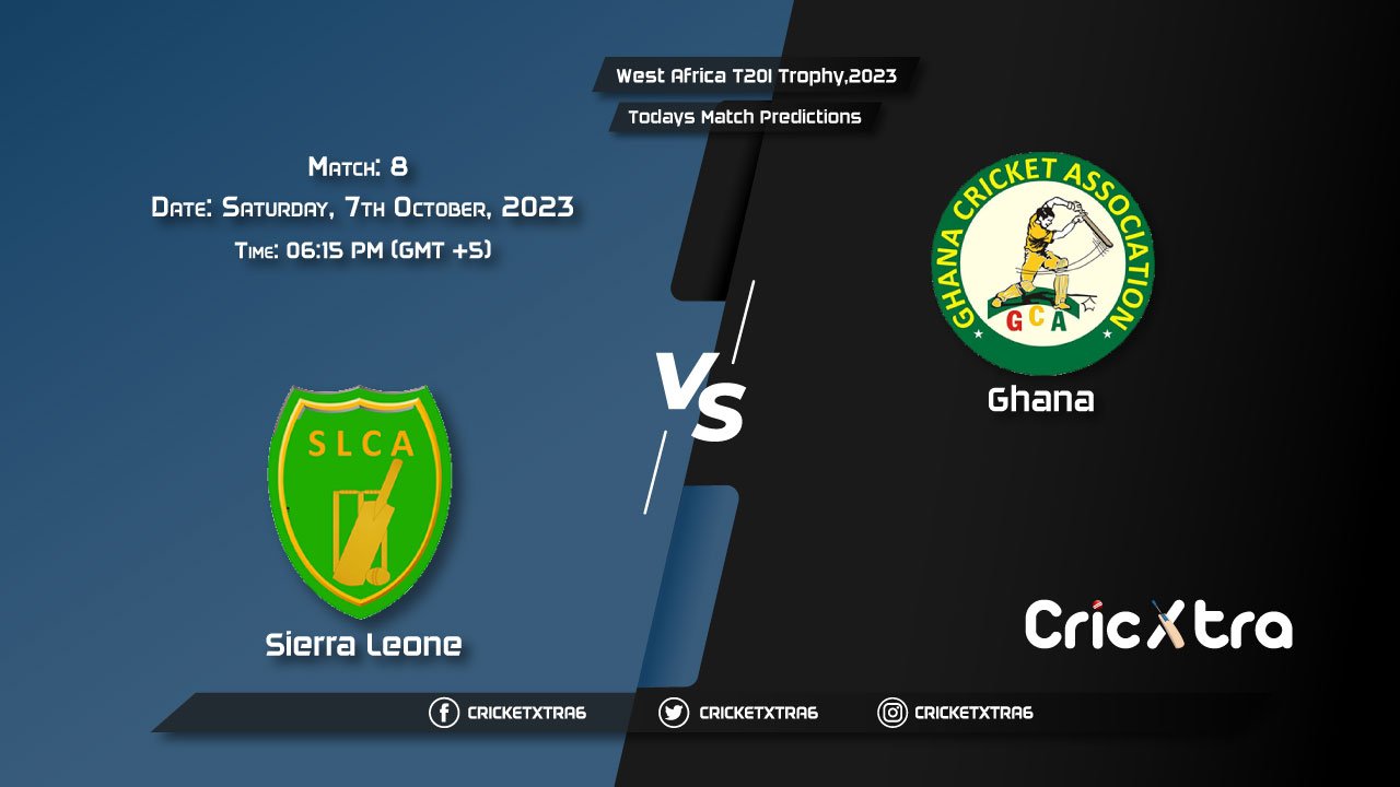 West Africa T20I Trophy, 2023, SRL vs GHA 8th Match Prediction, Fantasy Cricket Tips, Pitch Report and Injury Update